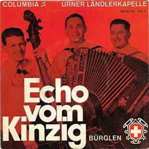 Echo Vom Kinzig - Urner Ländlerkapelle Vol. I FLAC album