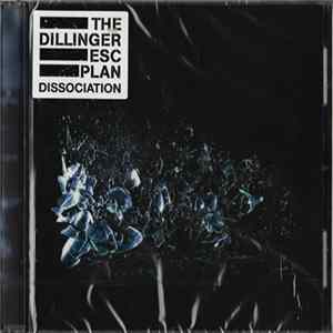 The Dillinger Escape Plan - Dissociation FLAC album