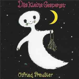 Otfried Preußler - Das Kleine Gespenst FLAC album