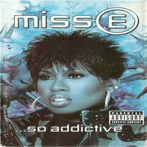 Missy Elliott - Miss E...So Addictive FLAC album