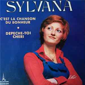 Sylvana - C'est La Chanson Du Bonheur FLAC album