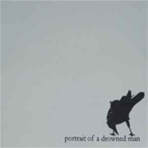 Portrait Of A Drowned Man - Portrait Of A Drowned Man FLAC album