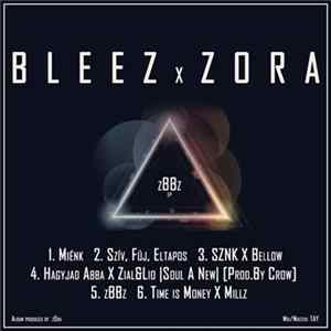 Bleez X Zora - zBBz EP FLAC album