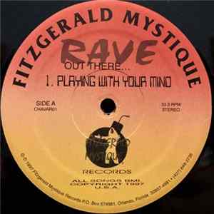 Fitzgerald Mystique - Playing With Your Mind / Manipulate This Groove FLAC album