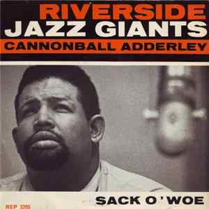 Cannonball Adderley - Sack O'Woe FLAC album