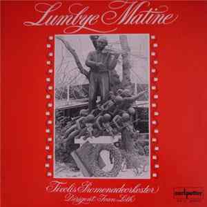 Tivolis Promenadeorkester - Lumbye Matine FLAC album