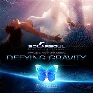 Solarsoul - Defying Gravity FLAC album