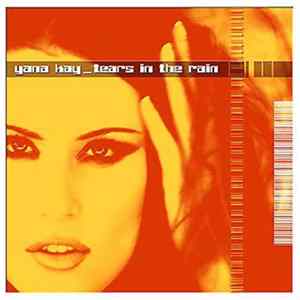Yana Kay - Tears In The Rain FLAC album