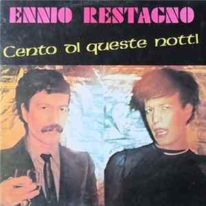 Ennio Restagno - Cento Di Queste Notti FLAC album