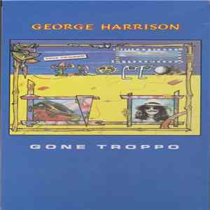 George Harrison - Gone Troppo FLAC album