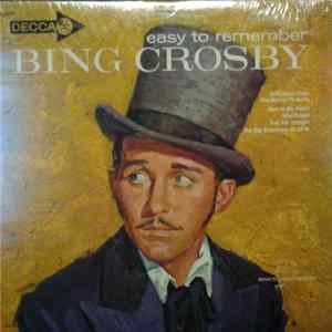Bing Crosby - Easy To Remember FLAC album