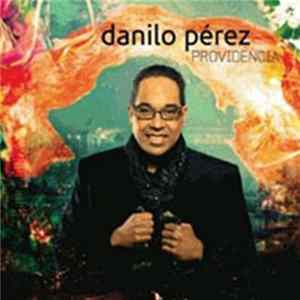 Danilo Perez - Providencia FLAC album
