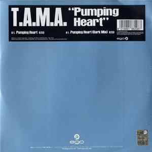 T.A.M.A. - Pumping Heart FLAC album