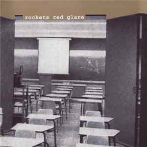 Rockets Red Glare - Rockets Red Glare FLAC album