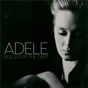 Adele - Rolling In The Deep FLAC album