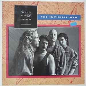 Dance With A Stranger - The Invisible Man FLAC album