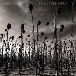 Dead Can Dance - Anastasis FLAC album