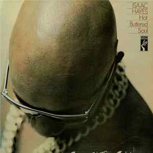 Isaac Hayes - Hot Buttered Soul FLAC album
