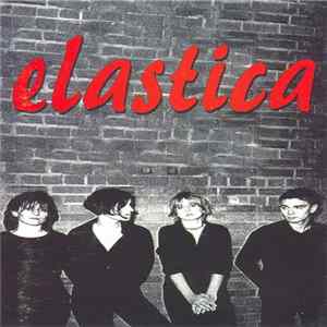 Elastica - Elastica FLAC album