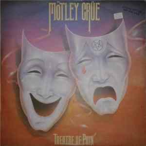Mötley Crüe - Theatre Of Pain FLAC album