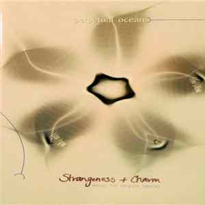 Perpetual Ocean - Strangeness + Charm FLAC album