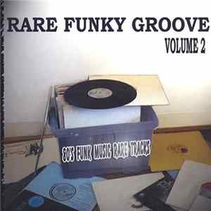 Various - Rare Funky Groove Volume 2 FLAC album