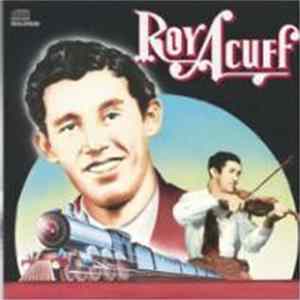 Roy Acuff - Columbia Historic Edition FLAC album
