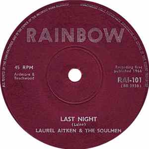 Laurel Aitken & The Soulmen - Last Night / Don't Break Your Promises FLAC album