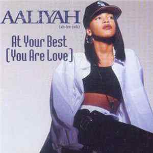 Aaliyah - At Your Best (You Are Love) FLAC album