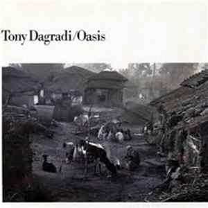 Tony Dagradi - Oasis FLAC album