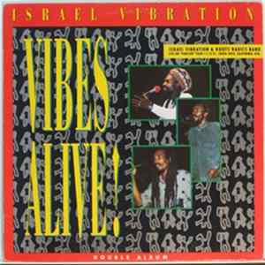 Israel Vibration - Vibes Alive! FLAC album