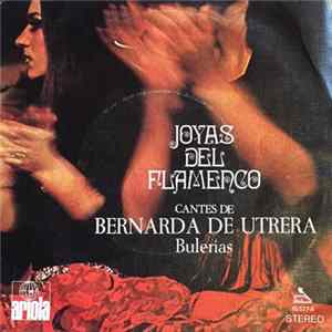 Bernarda De Utrera - Bulerias FLAC album