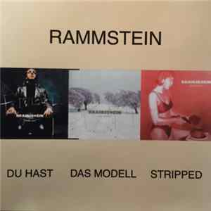 Rammstein - Du Hast / Das Modell /Stripped FLAC album