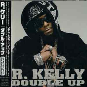 R. Kelly - Double Up FLAC album