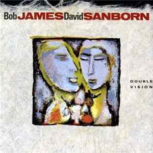 Bob James, David Sanborn - Double Vision FLAC album