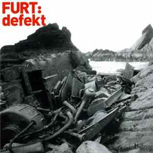 Furt - Defekt FLAC album