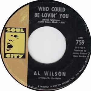 Al Wilson - Who Could Be Lovin' You FLAC album