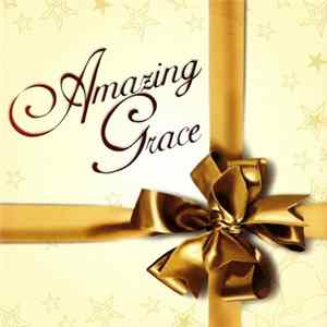 Unknown Artist - Amazing Grace FLAC album