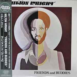 Milton Wright - Friends And Buddies FLAC album