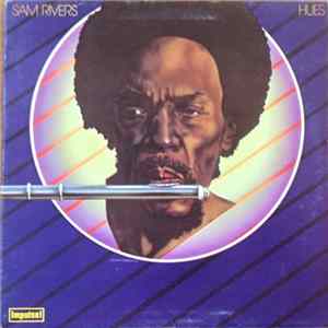 Sam Rivers - Hues FLAC album