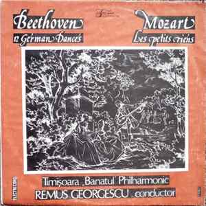 Beethoven / Mozart - Timișoara „Banatul” Philharmonic -Conductor Remus Georgescu - 12 German Dances - Les Petits Riens FLAC album