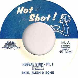 Skin, Flesh & Bone - Reggae Stop Pt.1 & Pt.2 FLAC album