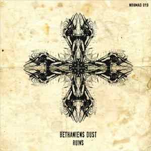 Bethaniens Dust - Ruins FLAC album