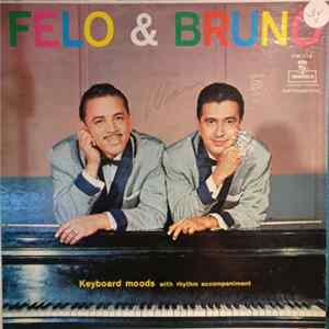 Felo, Bruno - Felo Y Bruno FLAC album