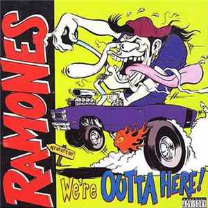 Ramones - We're Outta Here! FLAC album