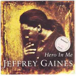 Jeffrey Gaines - Hero In Me FLAC album