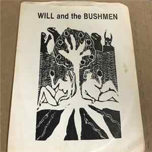 Will And The Bushmen - 500 Miles FLAC album