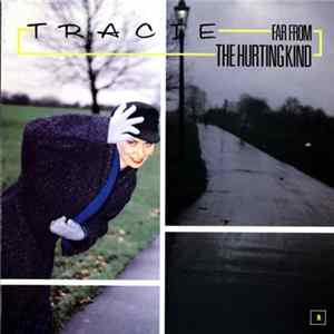 Tracie - Far From The Hurting Kind FLAC album