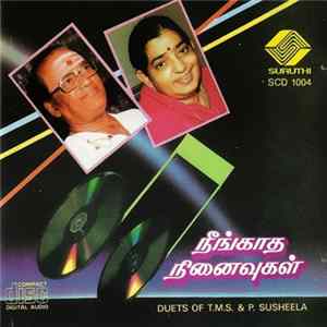 T.M.S. & P. Susheela - Neengatha Ninaivugal FLAC album
