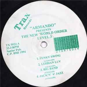 Armando - The New World Order Level 3 FLAC album